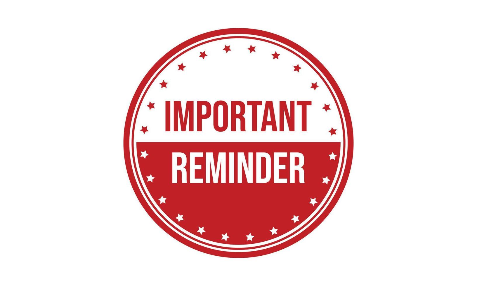 Important Reminder Rubber Stamp Seal Vector