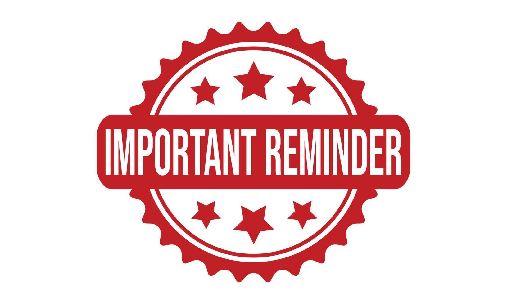Important Reminder Rubber Stamp Seal Vector