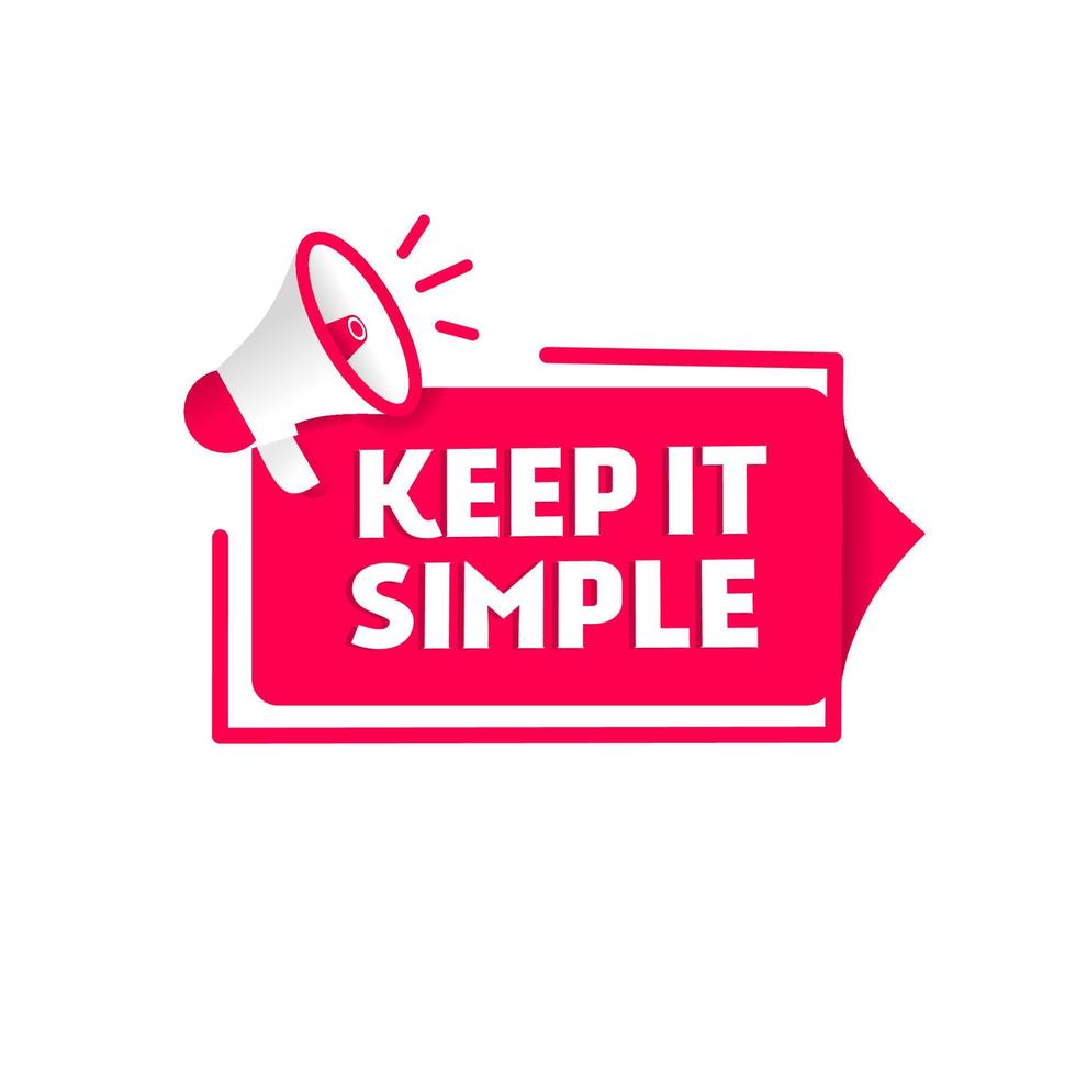 Keep it simple text on banner design. Modern vector illustration.