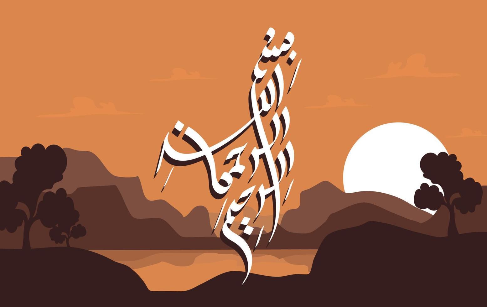 Arabic Calligraphy of Bismillah with landscape background, the first verse of Quran, translated as, In the name of God, the merciful, the compassionate vector