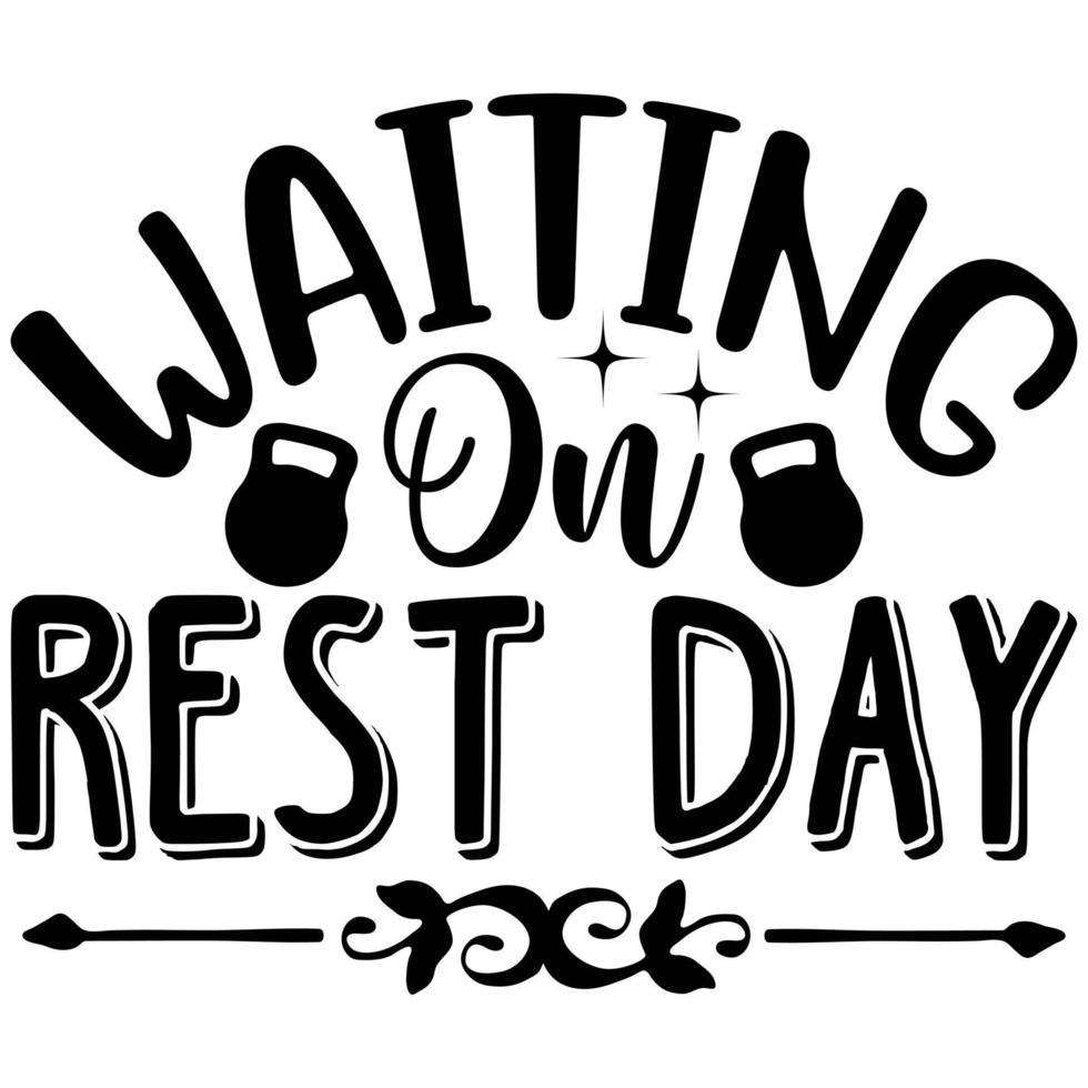 waiting on rest day vector