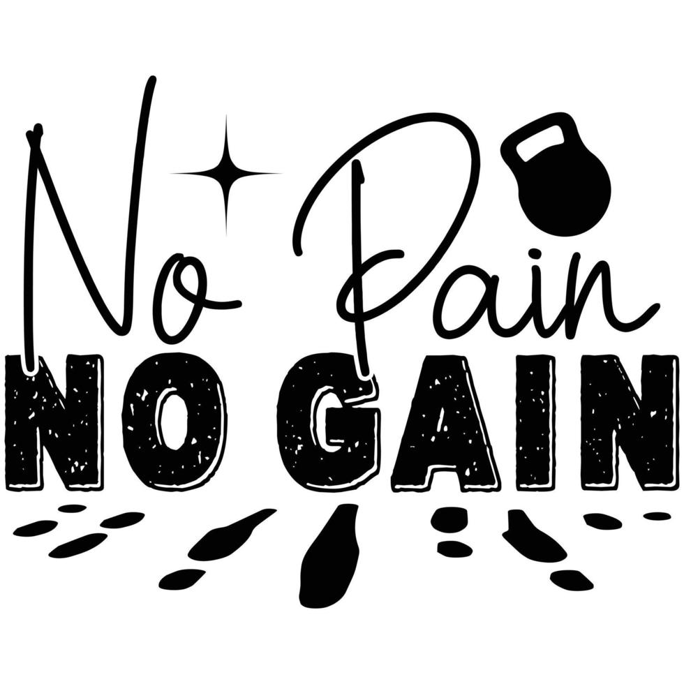 no pain no gain vector