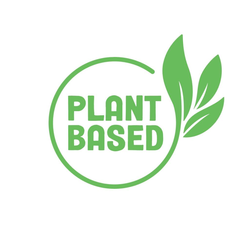 Plant based logo. Circular shape base with plant leaf. Vegan and vegetarian friendly badge. vector