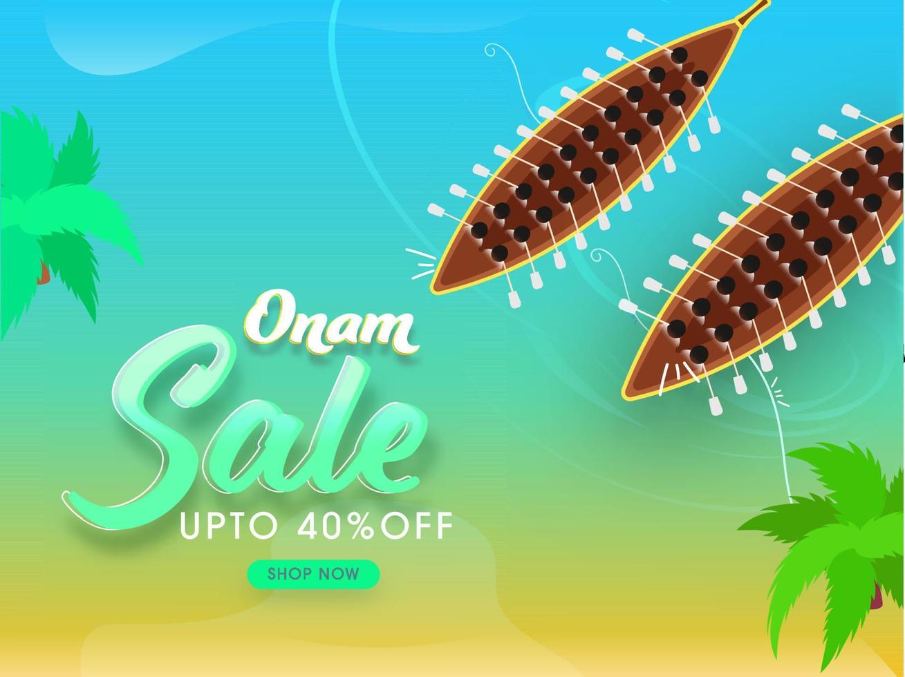 Onam Sale Poster Design with Discount Offer and Top View Aranmula Boat Race on Gradient Blue and Green Background. vector