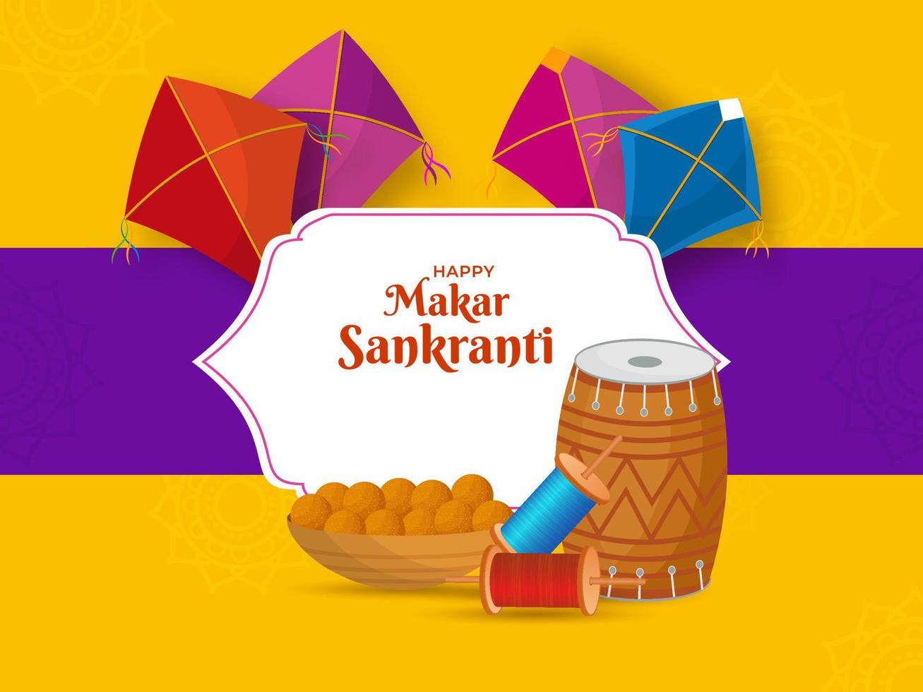 Happy Makar Sankranti Concept With Dholak, Indian Sweet Bowl, String Spools, Kites On Yellow And Purple Background. vector