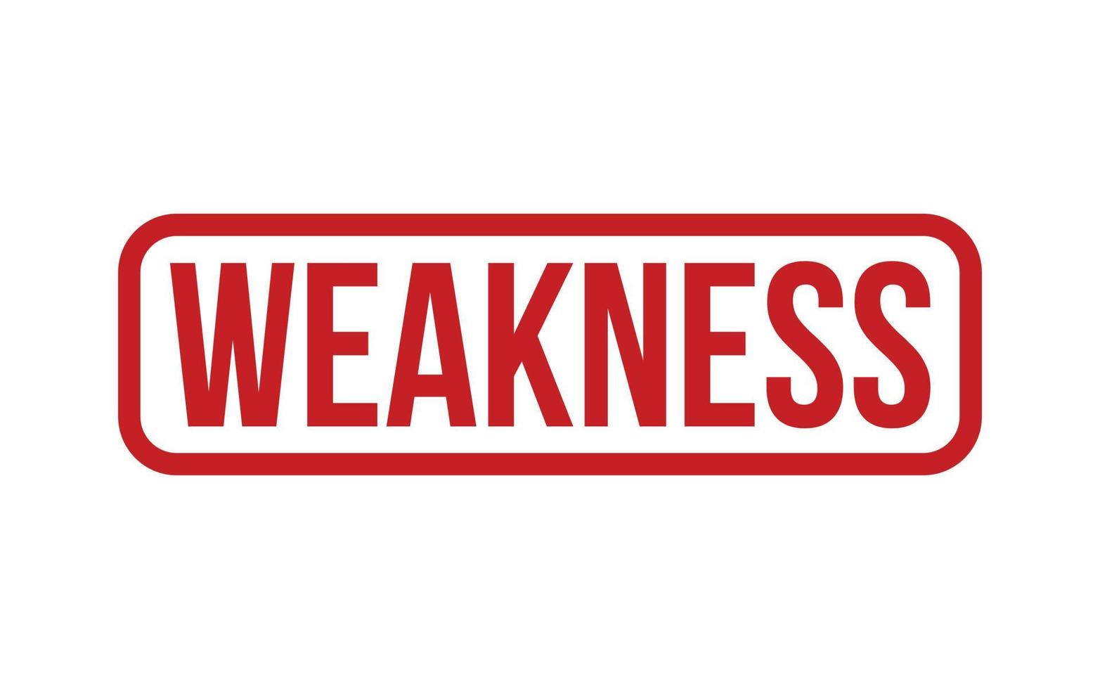 Weakness Rubber Stamp Seal Vector