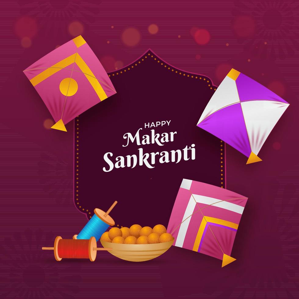 Happy Makar Sankranti Font With Colorful Kites, String Spools And Indian SweetBowl On Dark Pink Background. vector