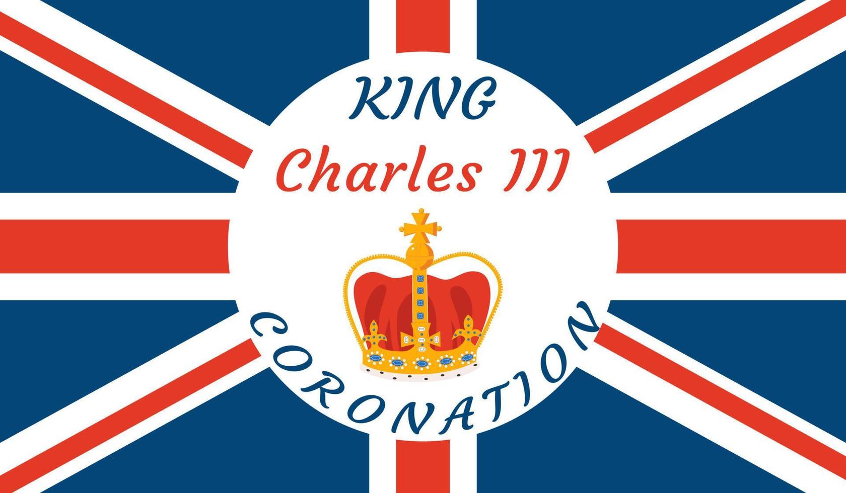 King Charles III. Banner for celebrate coronation and reign to the British throne. vector