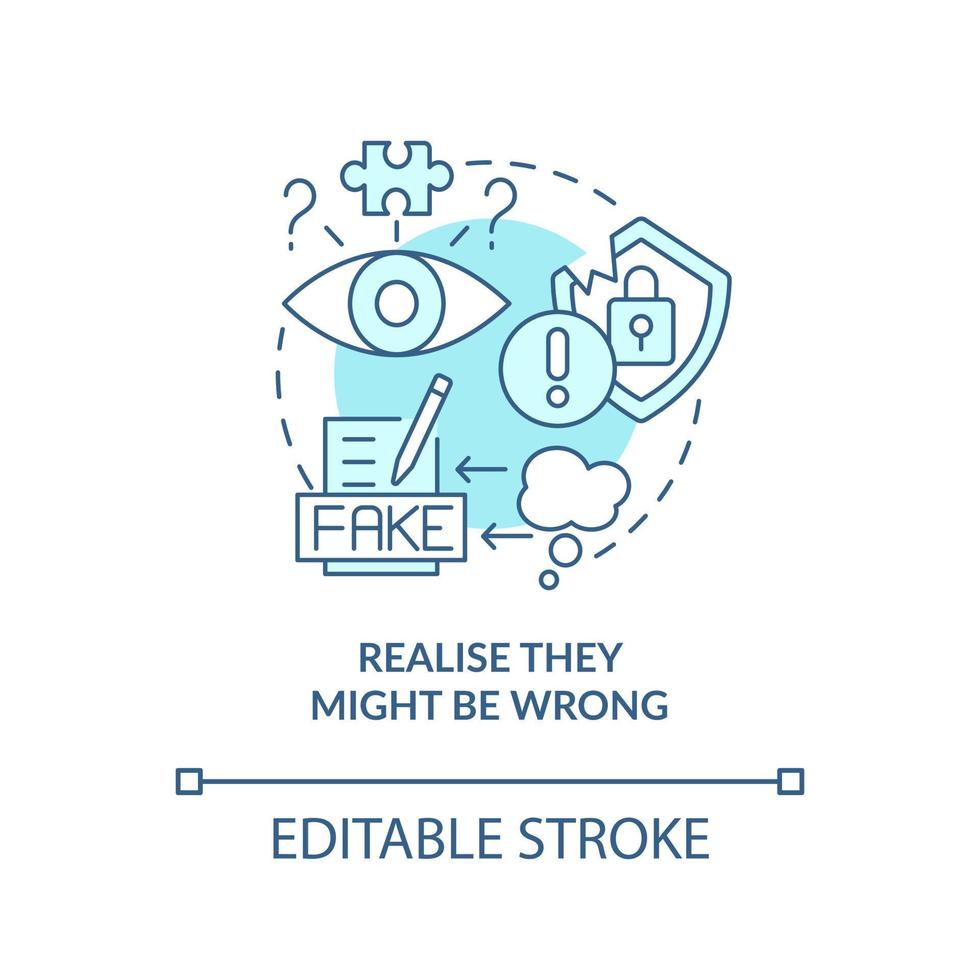 Realize information might be wrong turquoise concept icon. Content hygiene abstract idea thin line illustration. Isolated outline drawing. Editable stroke vector