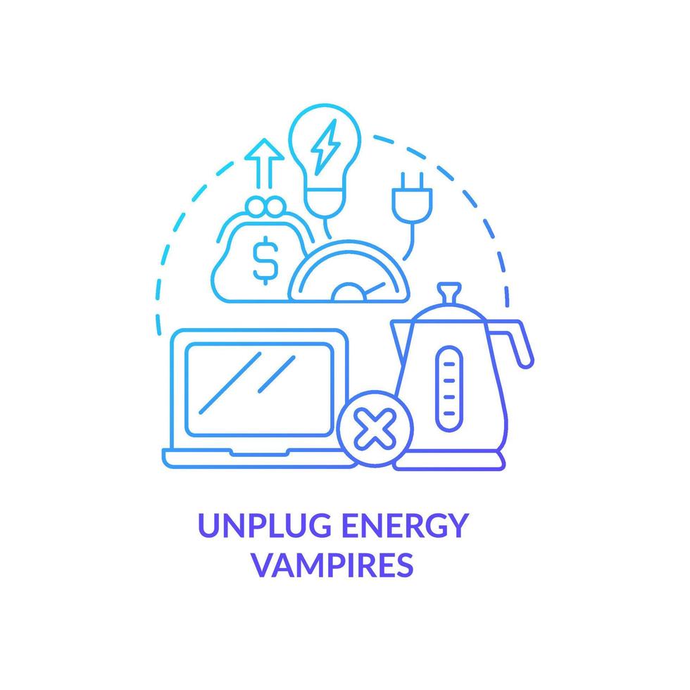 Unplug energy vampires blue gradient concept icon. Lowering electricity consuming. Reduce power drain abstract idea thin line illustration. Isolated outline drawing vector