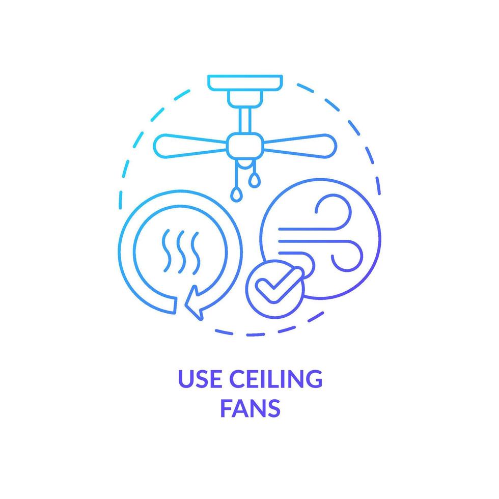 Using ceiling fans benefits blue gradient concept icon. Circulate warm air. Reduce heat bill costs abstract idea thin line illustration. Isolated outline drawing vector