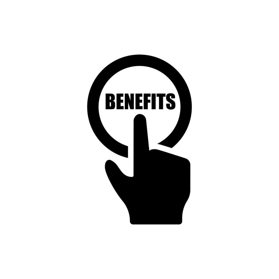 Benefits icon vector. hand press button illustration symbol or sign. vector