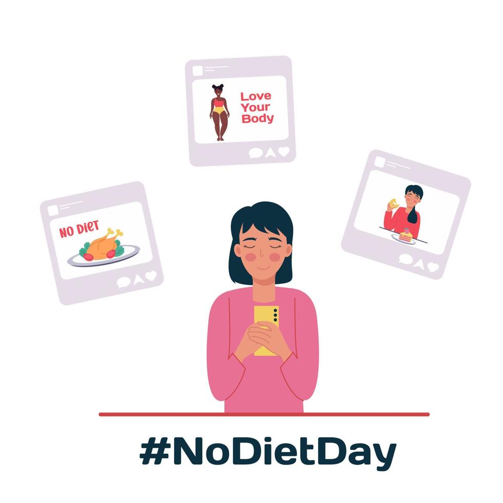 A woman and social media messages. Body acceptance, rejection of diets. No Diet Day vector