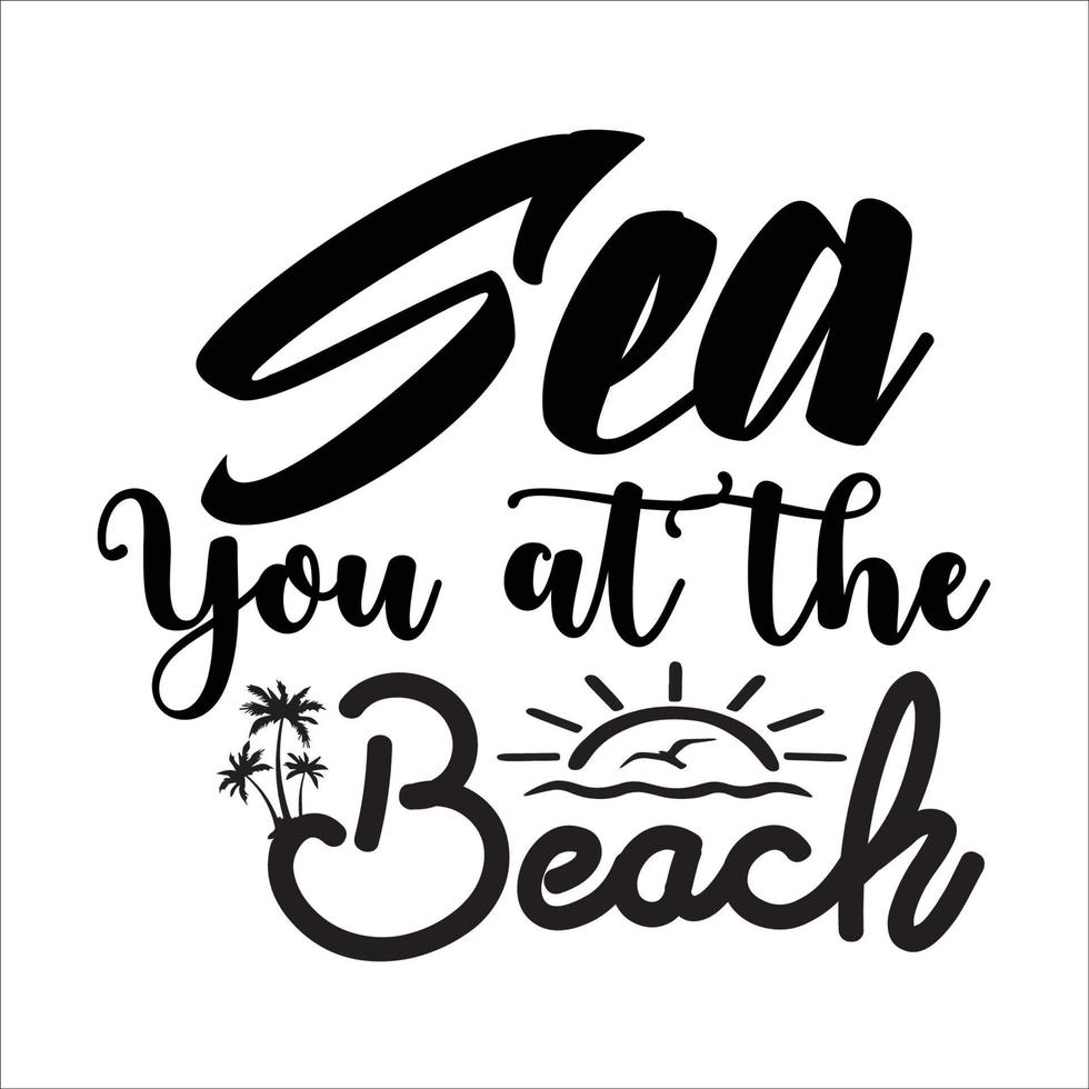 Beach quote typography design cut file and bundle for t-shirt, cards, frame artwork, bags, mugs, stickers, tumblers, phone cases, print etc. vector
