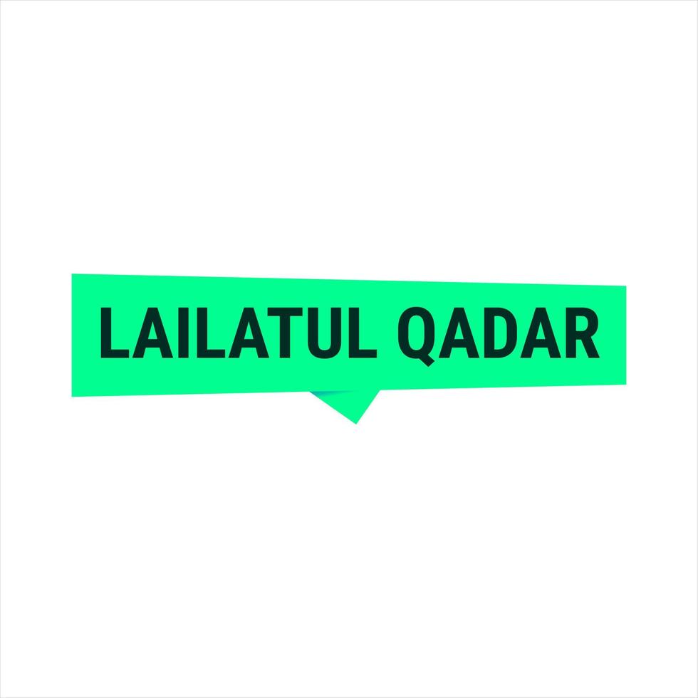 Lailatul Qadr Green Vector Callout Banner with Information on the Night of Power in Ramadan