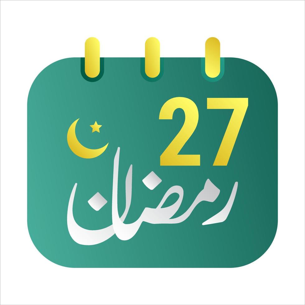 27th Ramadan Icons Elegant Green Calendar with Golden Crescent Moon. English Text. and Arabic Calligraphy. vector