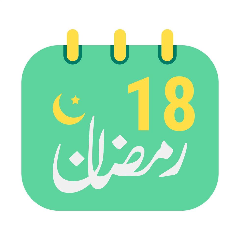 18th Ramadan Icons Elegant Green Calendar with Golden Crescent Moon. English Text. and Arabic Calligraphy. vector