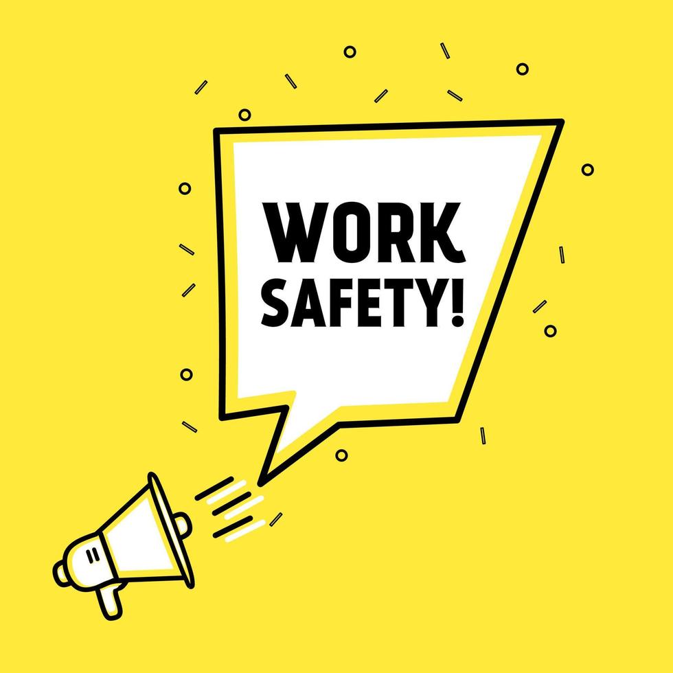 Work safety - banner design, speech bubble icon. Vector template.