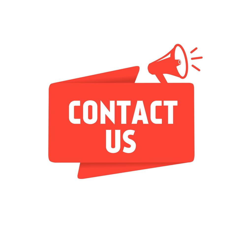 Contact us. Banner icon megaphone. Flat style label design. vector