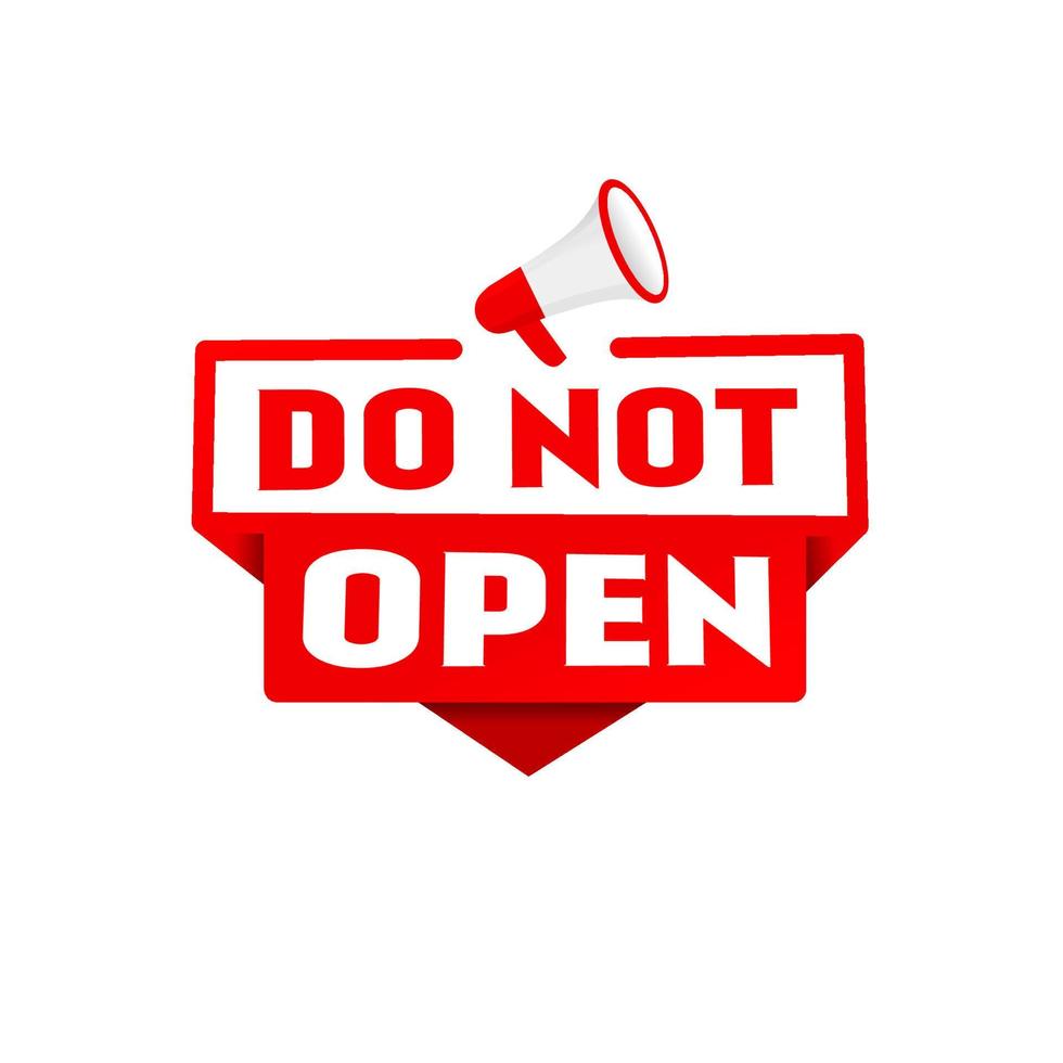Do not open banner with megaphone icon design. Web element. Vector design on white background.