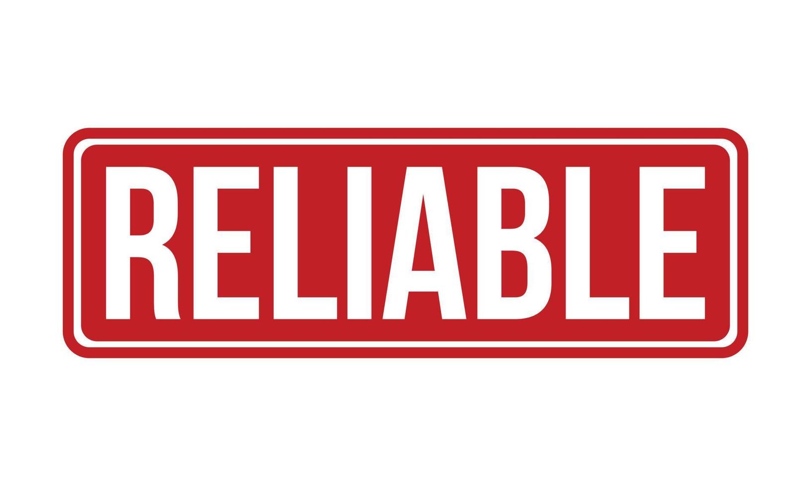 Reliable Rubber Stamp Seal Vector