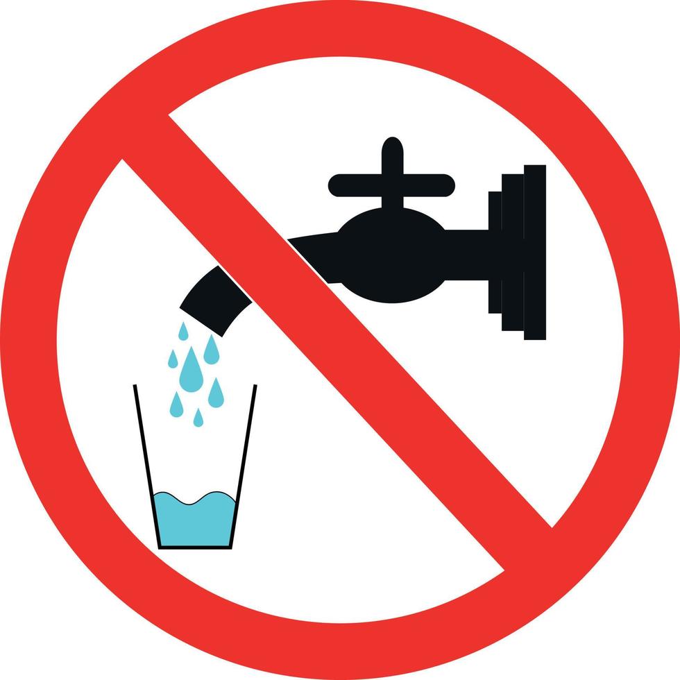 Drinking prohibition sign, Concept of nonpotable water 23091300 Vector