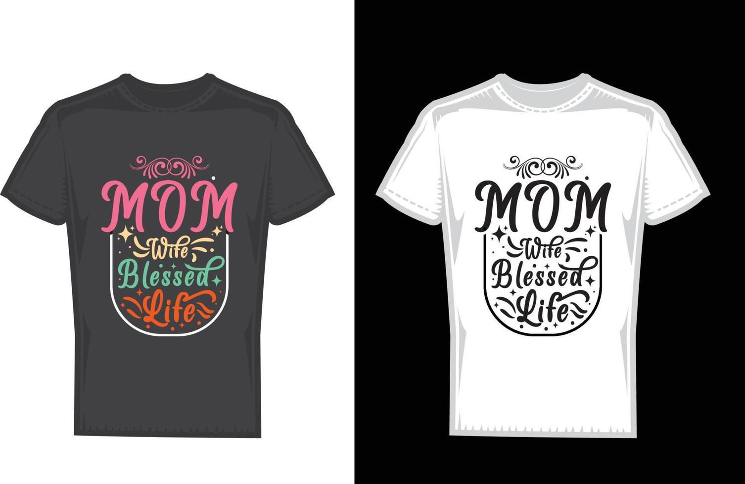 MOTHERS T-SHIRT DESIGN vector