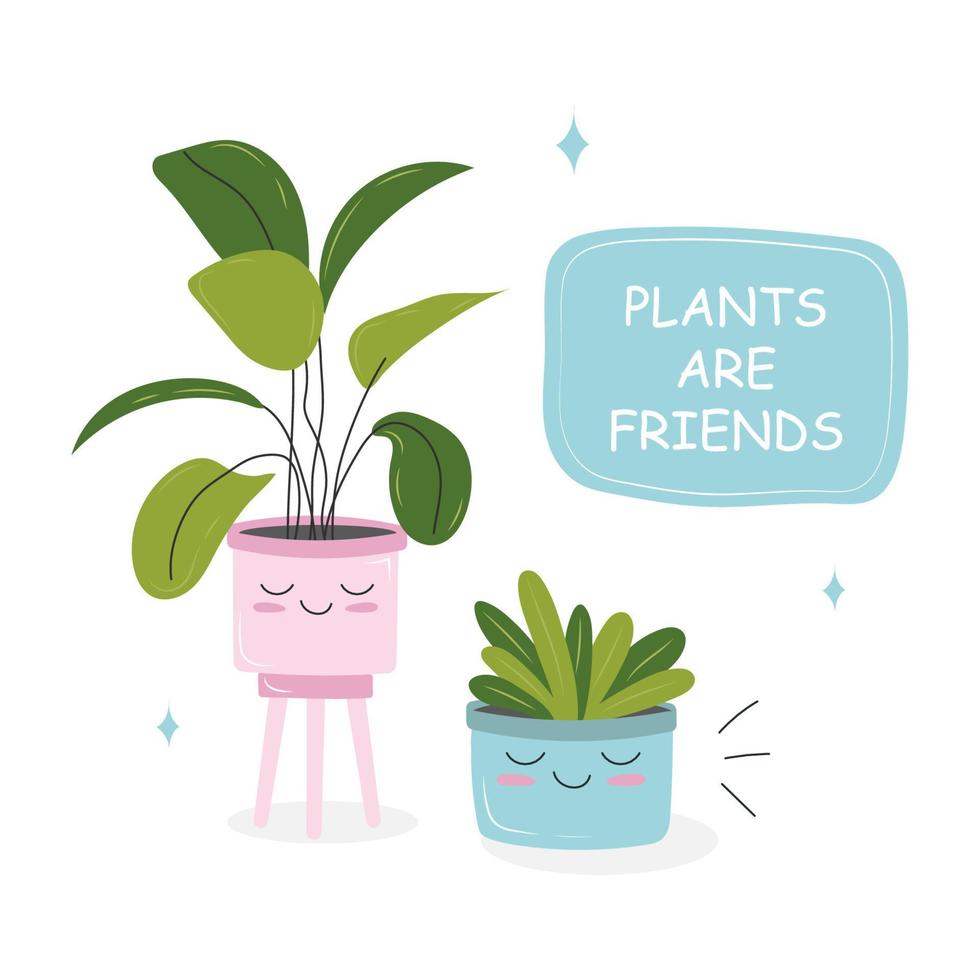Postcards with a picture of a houseplant in a pot with a slogan about a friend. Cute kawaii houseplants with lattering, plants are friends. Vector illustration isolated on white background.