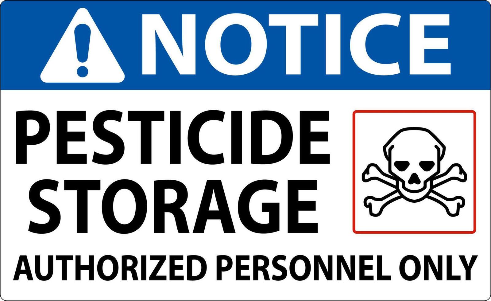 Notice Pesticide Storage Authorized Only Sign On White Background vector