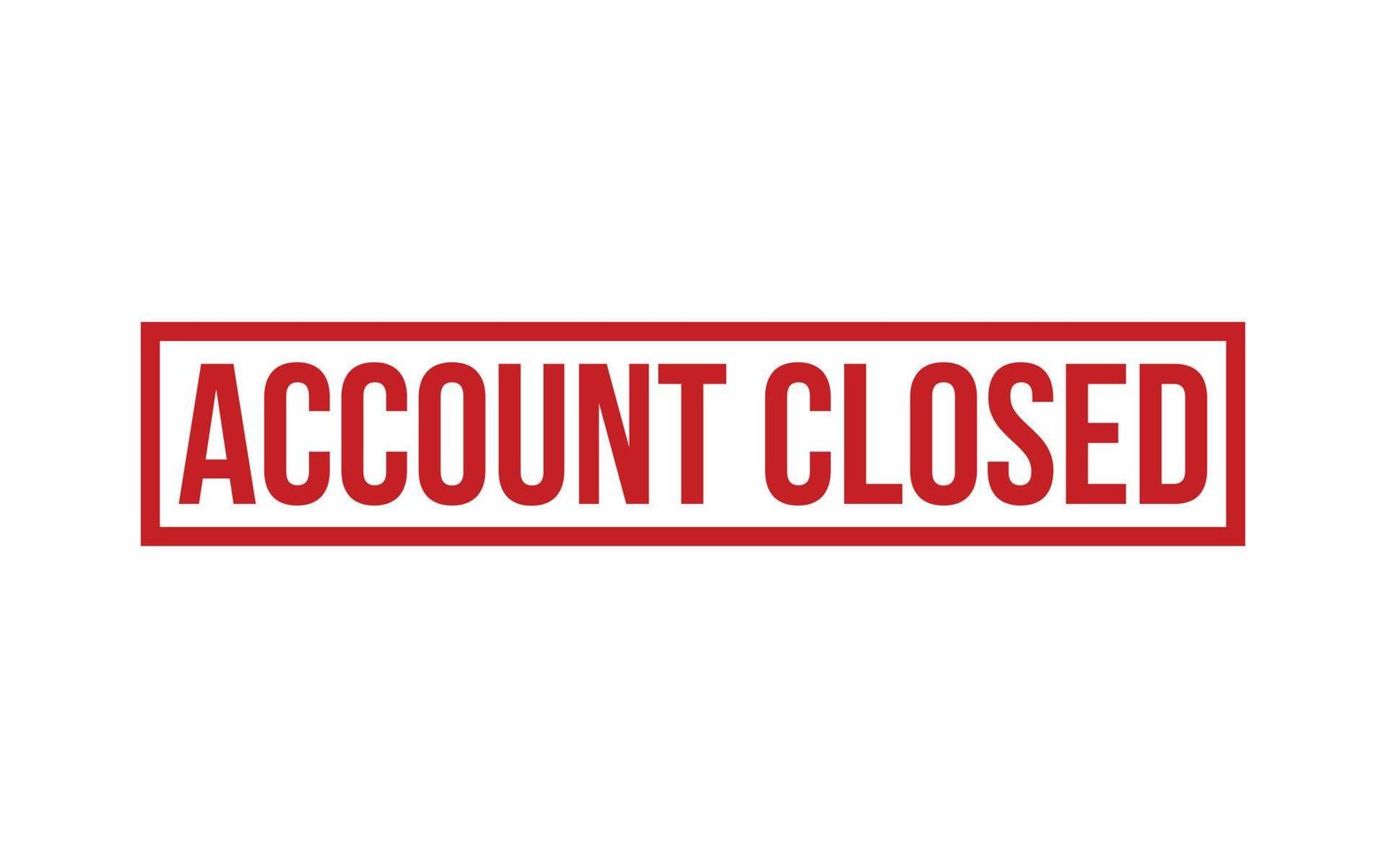 Account Closed Rubber Stamp Seal Vector 23103750 Vector Art at Vecteezy