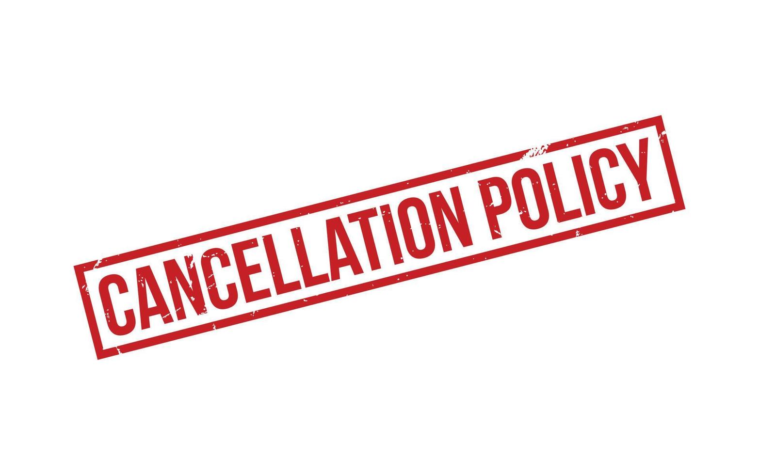 Cancellation Policy Rubber Stamp Seal Vector
