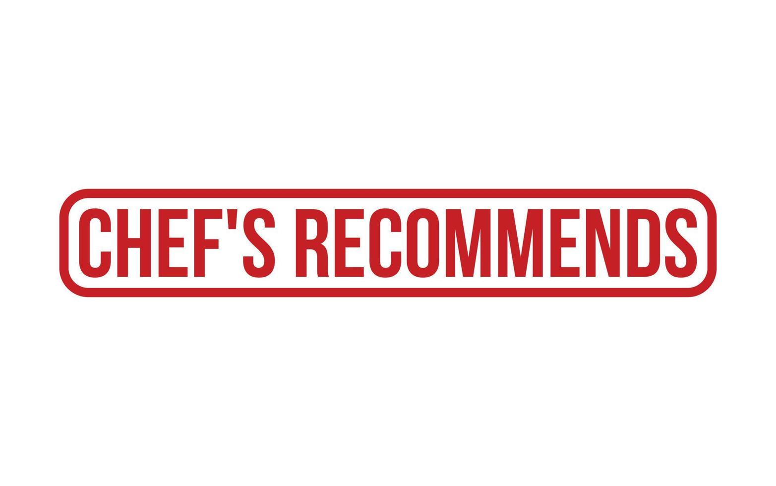 Chefs recommends Rubber Stamp Seal Vector