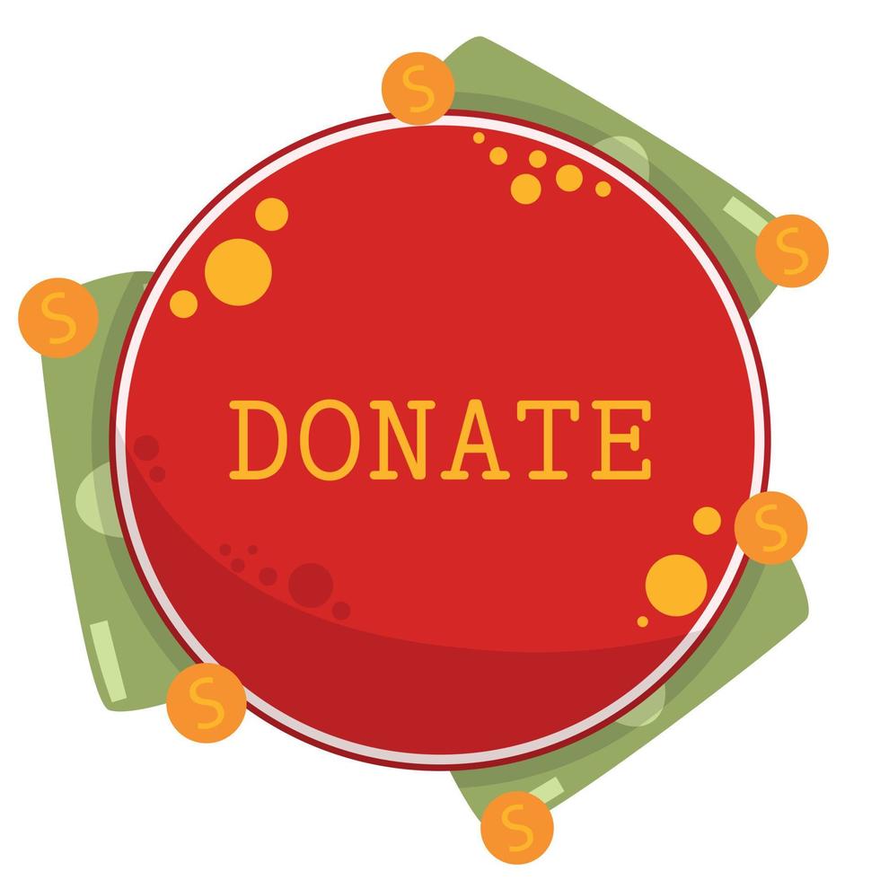 Donate web button and cash and coin. Red button with money. Symbol of financial aid isolated on white background. Vector illustration.