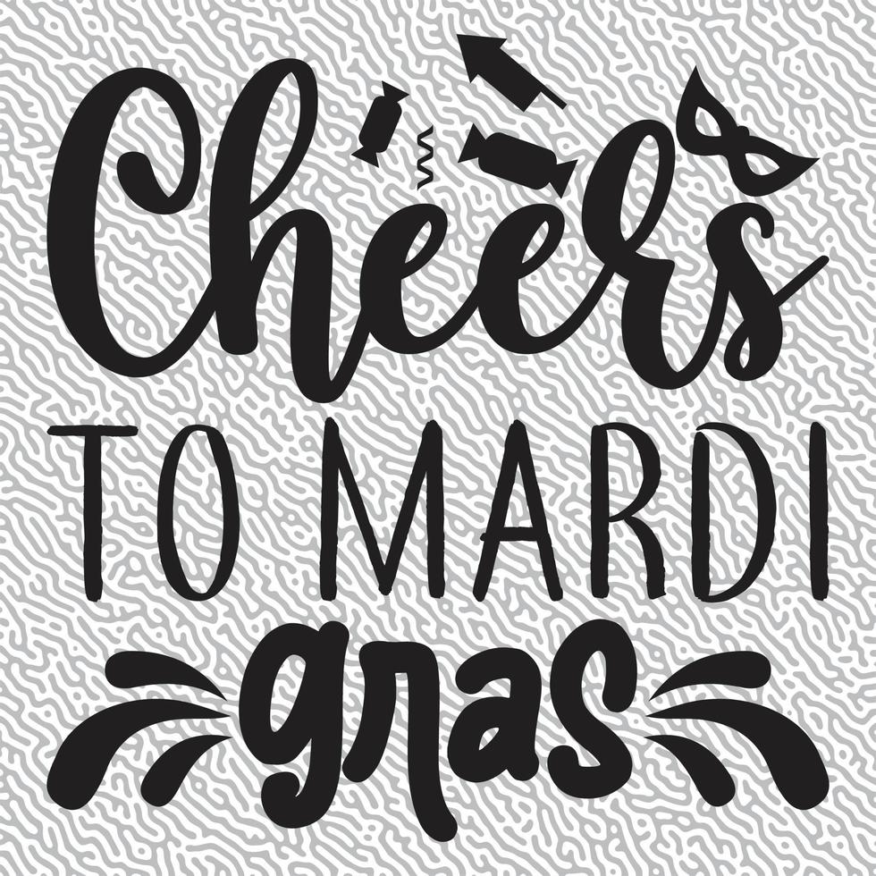 Cheers to Mardi Gras vector