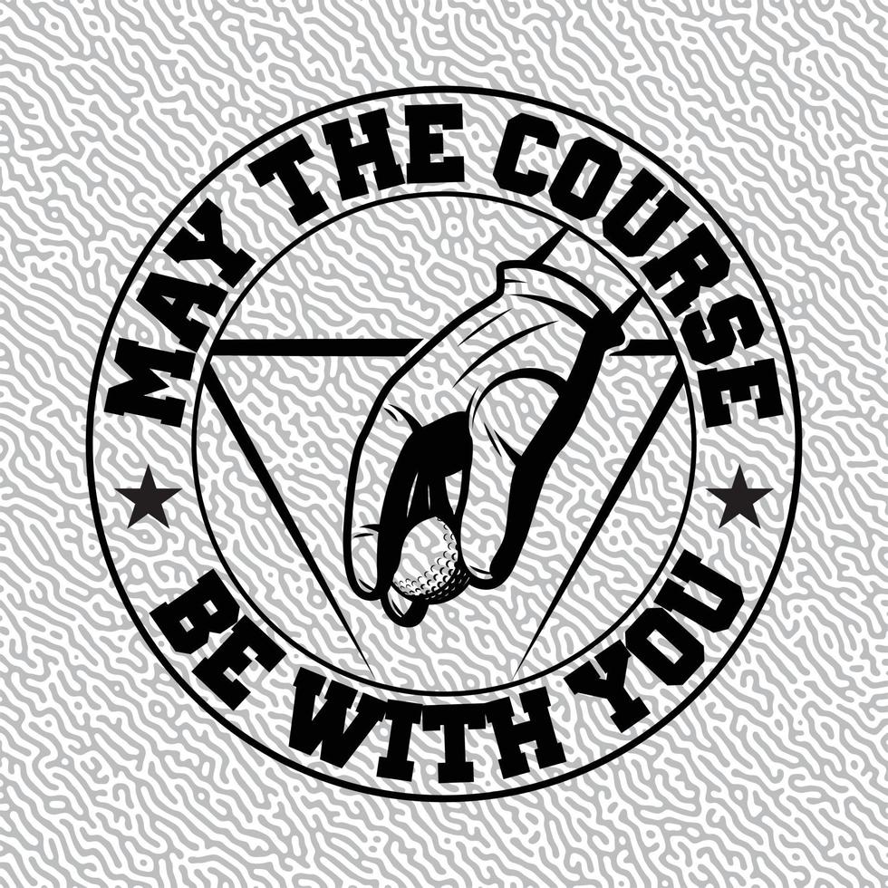 may the course be with you 23106260 Vector Art at Vecteezy may the course be with you 23106260 Vector Art at Vecteezy