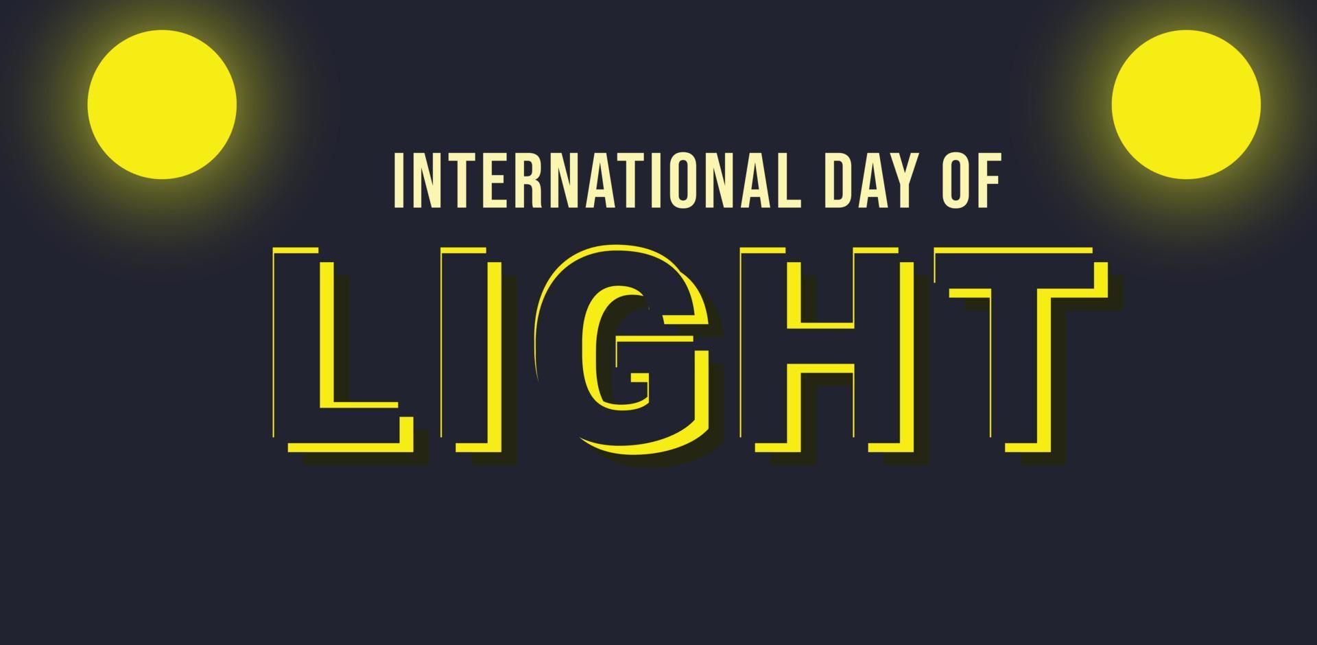 international day of light. Template for background, banner, card