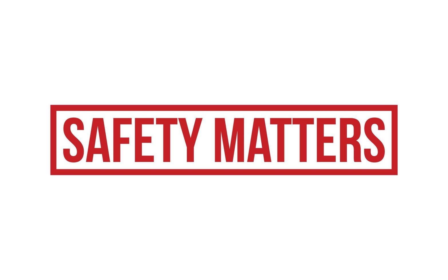 Safety Matters Rubber Stamp Seal Vector