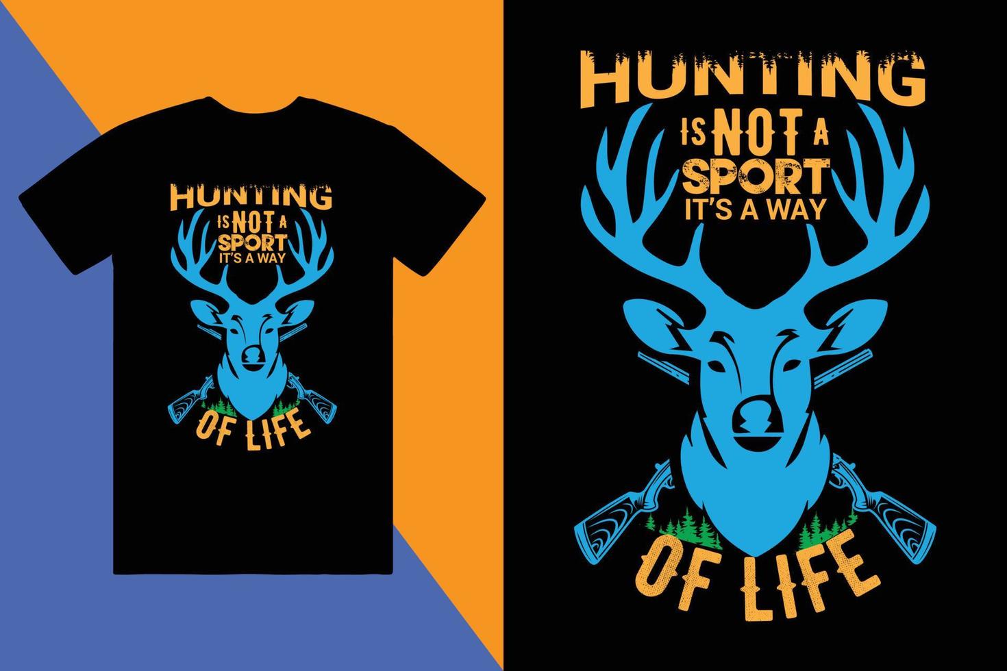 Hunting t-shirt design, custom t-shirt design, t-shirt design vector