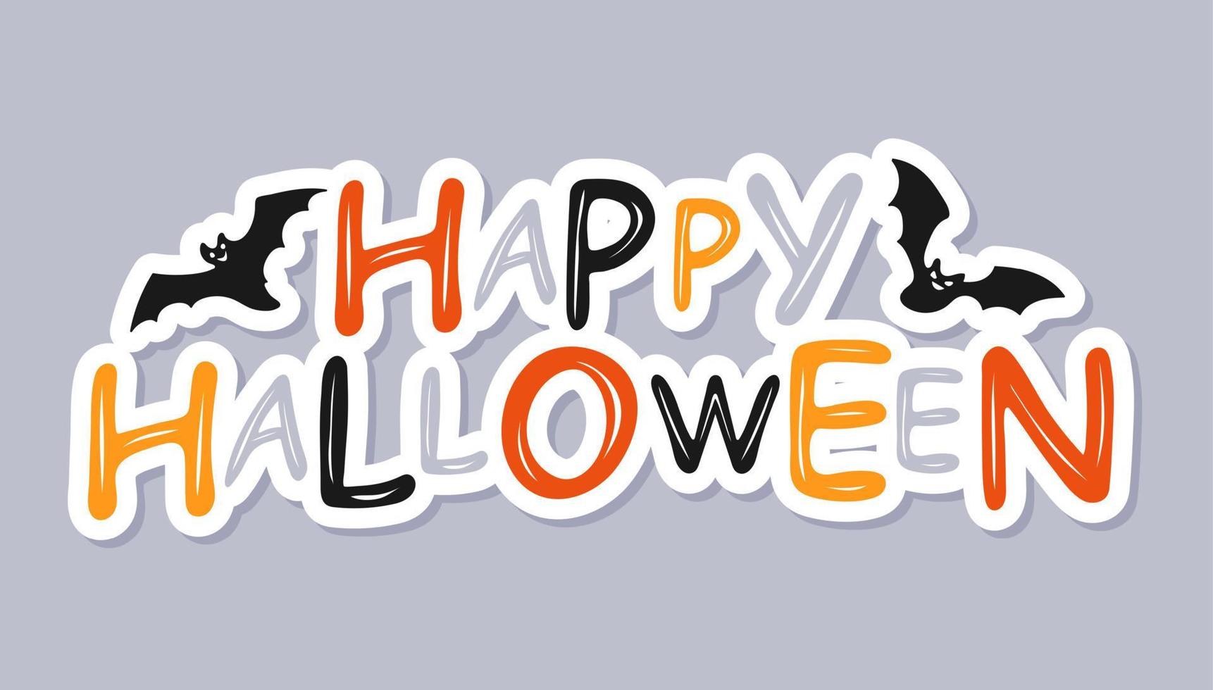 Happy halloween. Cute Halloween design with bats. Handwritten lettering vector