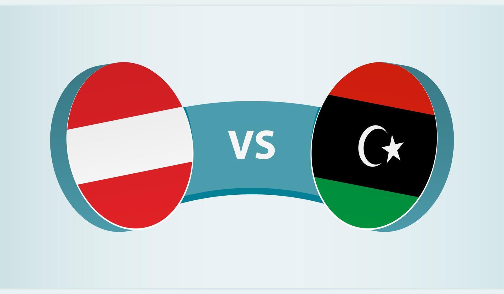 Austria versus Libia, equipo Deportes competencia concepto. vector