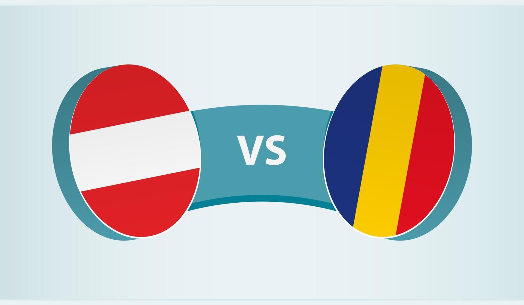 Austria versus Romania, team sports competition concept. vector