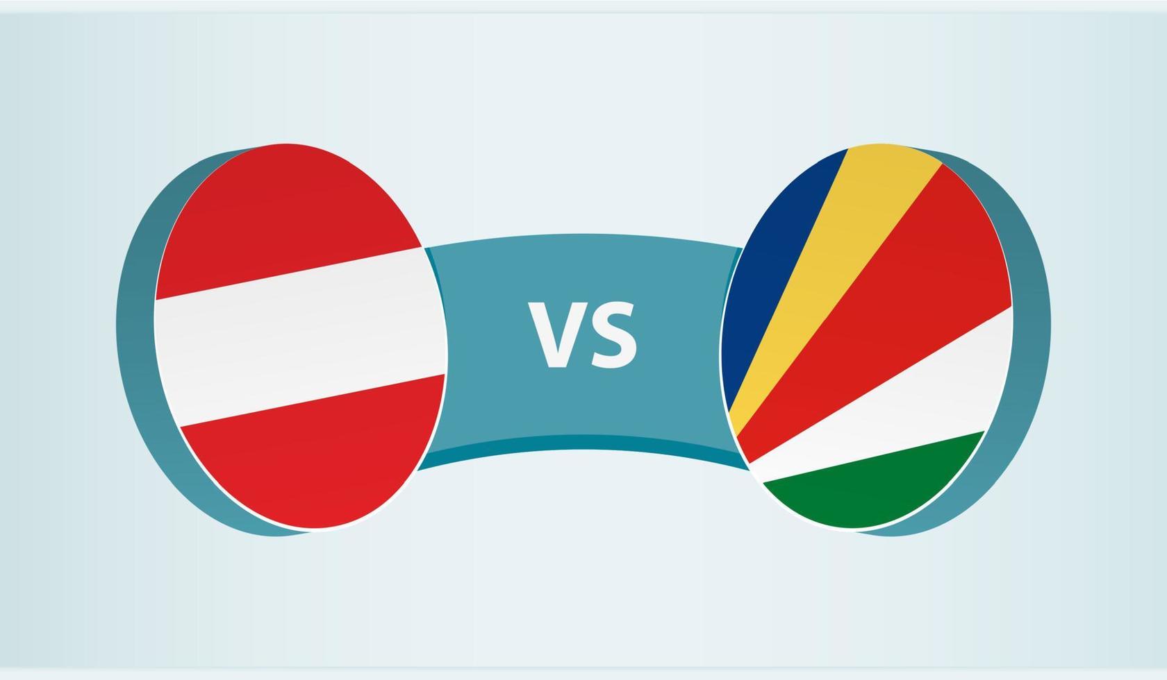 Austria versus Seychelles, team sports competition concept. vector