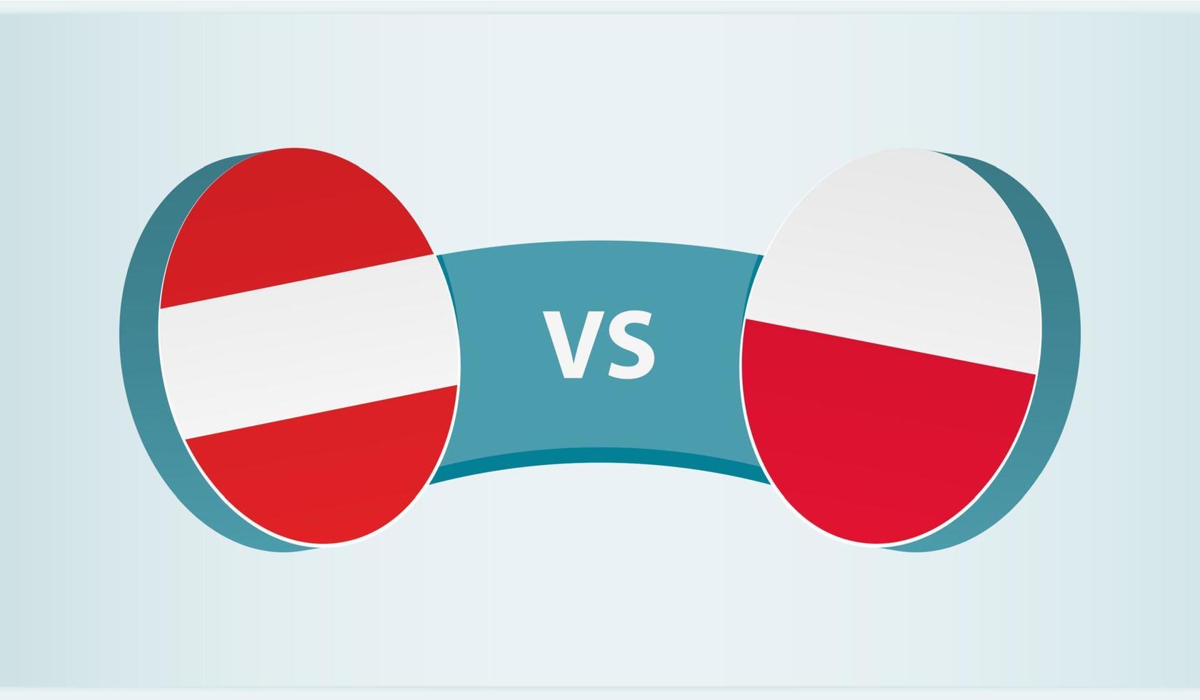 Austria versus Polonia, equipo Deportes competencia concepto. vector