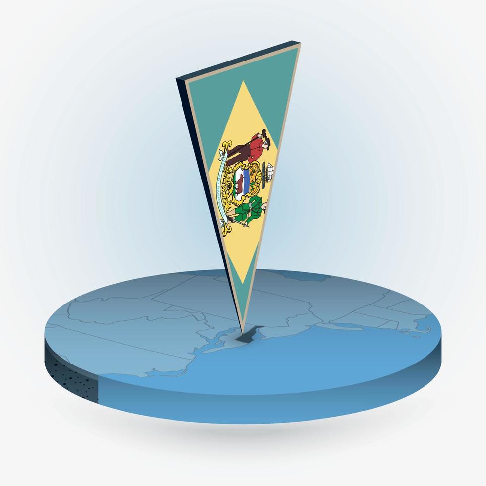 Delaware map in round isometric style with triangular 3D flag of US State Delaware vector