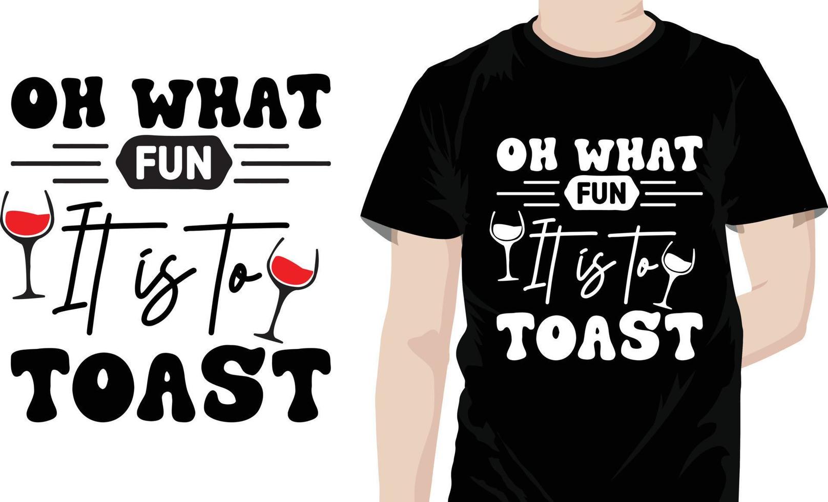 Oh What Fun It is to Toast vector