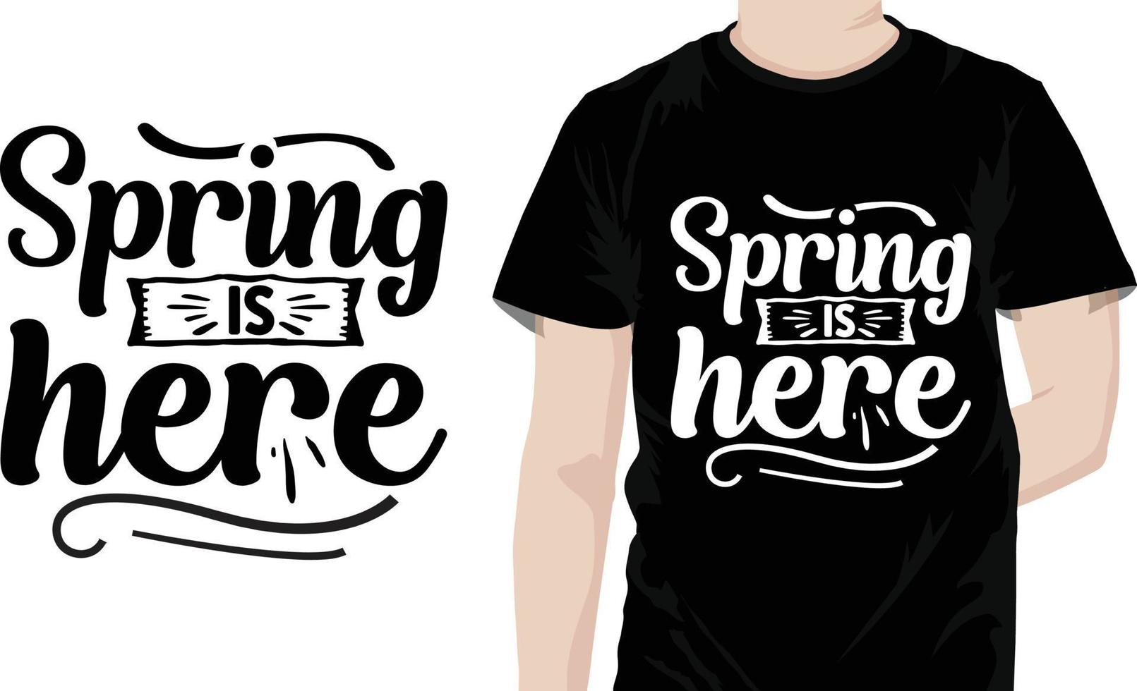 Spring is here Spring Quotes Design vector