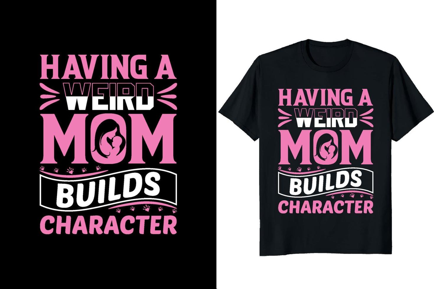 Mother's day t - shirt design vector