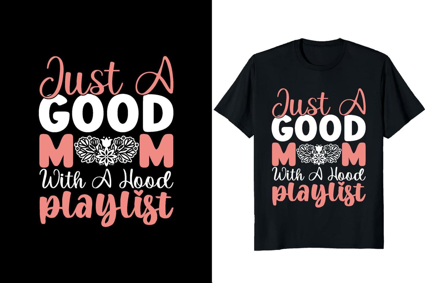 Mother's day t - shirt design vector
