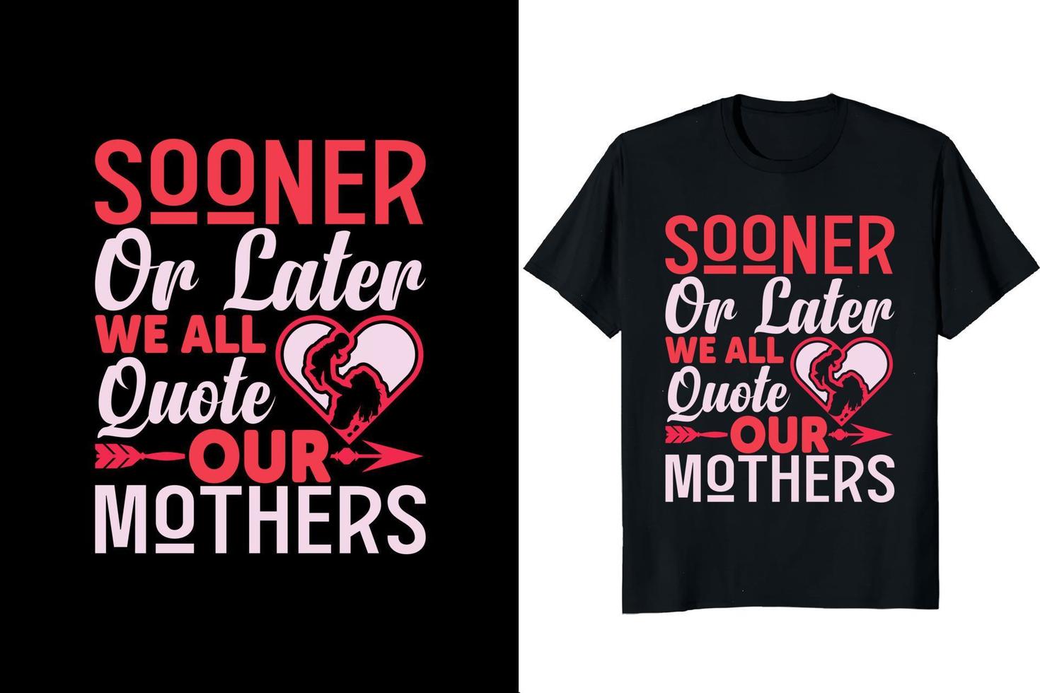 Mother's day t - shirt design vector