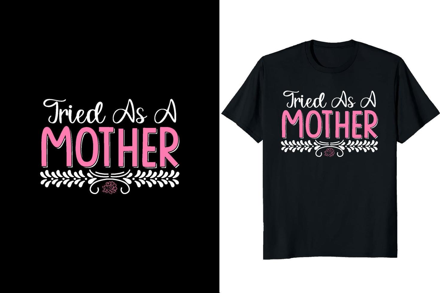 Mother's day t-shirt design vector